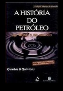 A História do Petróleo (The Epic of Black Gold)