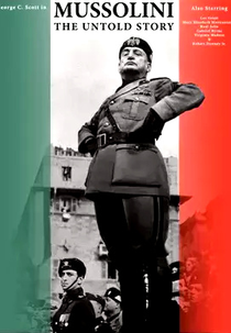 Mussolini - A História Não Contada (Mussolini - The Untold Story)