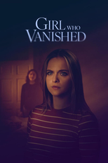 Girl Who Vanished (Girl Who Vanished)