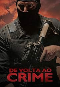De Volta ao Crime (Out of Exile)