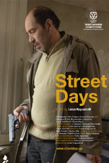 Dias Violentos (Street Days/Quchis dgeebi)