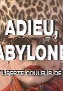 Adieu, Babylone! (Adieu, Babylone!)