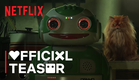 LOVE DEATH + ROBOTS VOLUME 4 | Official Teaser | Netflix