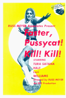 Faster, Pussycat! Kill! Kill! - Poster / Capa / Cartaz - Oficial 11