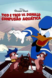 Tico e Teco vs. Donald: Confusão Aquática - Poster / Capa / Cartaz - Oficial 1