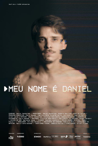 Poster 1 de Filme Meu Nome é Daniel (2018)