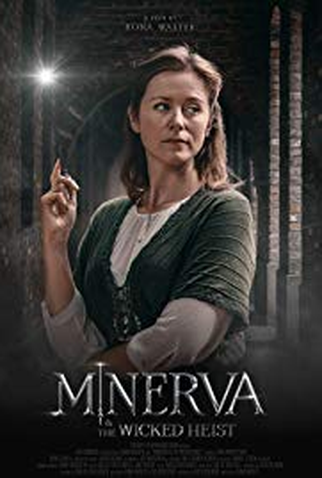 Poster 1 de Curta Minerva & The Wicked Heist (2018)