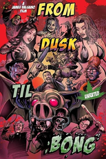From Dusk Till Bong (From Dusk Till Bong)