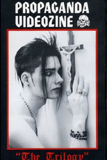 The Trilogy  [Propaganda Videozine: Volume 1] (The Trilogy  [Propaganda Videozine: Volume 1])