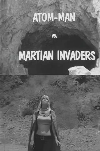  de Curta Atom Man vs. Martian Invaders (1967)
