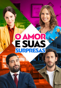 O amor e suas surpresas (O amor e suas surpresas)