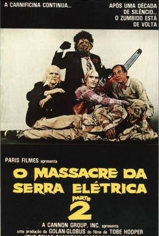 Poster 7 de Filme O Massacre da Serra Elétrica 2 (1986)