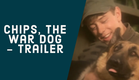 Chips, the War Dog (1990) trailer