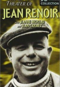 The Little Theatre of Jean Renoir (Le Petit Theatre de Jean Renoir)