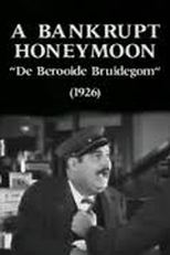A Bankrupt Honeymoon (A Bankrupt Honeymoon)