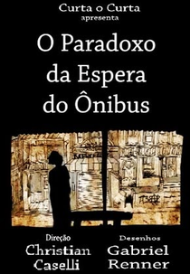 O Paradoxo da Espera do Ônibus (O Paradoxo da Espera do Ônibus)
