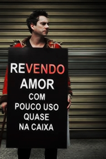 Revendo Amor Com Pouco Uso, Quase Na Caixa (Revendo Amor Com Pouco Uso, Quase Na Caixa)