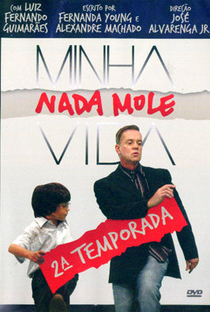 Minha Nada Mole Vida (2ª Temporada) - Poster / Capa / Cartaz - Oficial 1