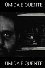 Úmida e Quente (Úmida e Quente)
