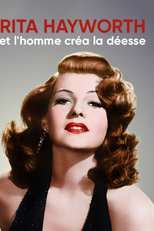 Rita Hayworth: e os homens criaram uma deusa (Rita Hayworth: et l'homme créa la déesse)