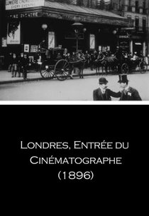 Londres, Entrée du cinématographe (Londres, Entrée du cinématographe)