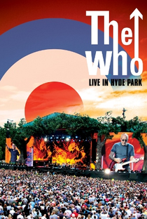 The Who - Live in Hyde Park - Poster / Capa / Cartaz - Oficial 1