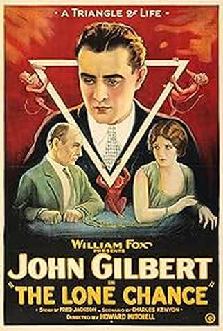 Poster 1 de Filme The Lone Chance (1924)