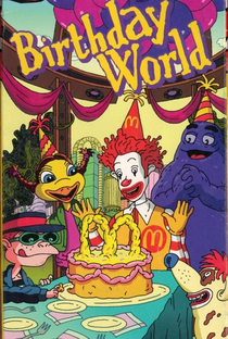 The Wacky Adventures of Ronald McDonald: Birthday World - Poster / Capa / Cartaz - Oficial 1