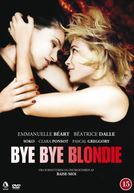 Bye Bye Blondie (Bye Bye Blondie)