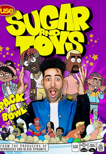 Sugar & Toys (1° Temporada) (Sugar and Toys (season 1))