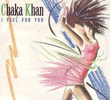 Chaka Khan: I Feel for You