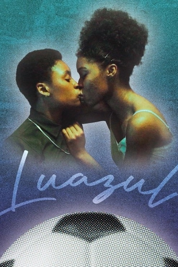 Poster de Curta Luazul (2021)