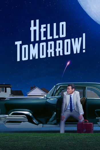 Poster de Franquia Hello Tomorrow! (2023)