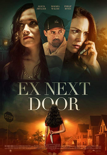 The Ex Next Door (The Ex Next Door)