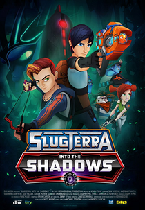Slugterrâneo: Entre Sombras (Slugterra: Into the Shadows)