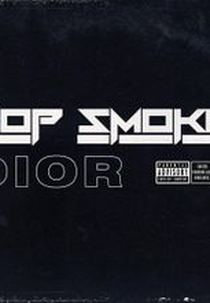 Pop Smoke: Dior (Pop Smoke: Dior)