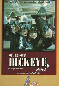 Meu Nome é Buckeye, Amigo (Buckeye and Blue)