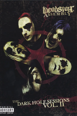 Deadstar Assembly: The Dark Hole Sessions - Vol. 2 (Deadstar Assembly: The Dark Hole Sessions - Vol. 2)