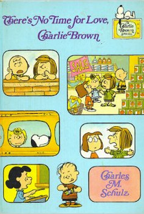 Não Há Tempo Para o Amor, Charlie Brown - Poster / Capa / Cartaz - Oficial 2