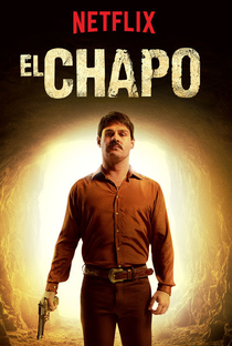 El Chapo (1ª Temporada) - Poster / Capa / Cartaz - Oficial 2
