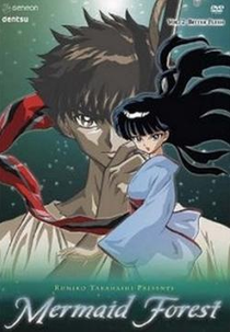 Floresta da Sereia (Takahashi Rumiko Gekijou: Ningyo No Mori)