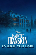 Haunted Mansion: Enter If You Dare (Haunted Mansion: Enter If You Dare)