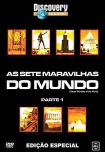As Sete Maravilhas do Mundo - Parte 1 (Seven Wonders of the Wolrld)