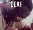 Deaf