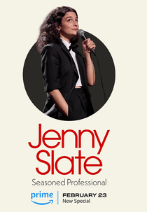 Jenny Slate: Seasoned Professional (Jenny Slate: Seasoned Professional)