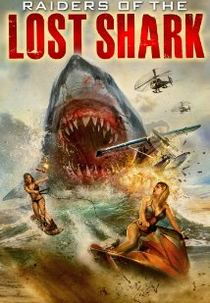 Ataque do Tubarão Perdido (Raiders of the Lost Shark)