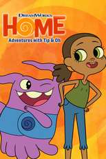 Home: Adventures with Tip & Oh (Home: Adventures with Tip & Oh)