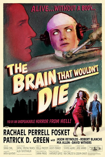 O Cérebro que Não Queria Morrer - Poster / Capa / Cartaz - Oficial 1