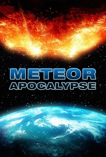 Meteor Apocalypse - Poster / Capa / Cartaz - Oficial 3
