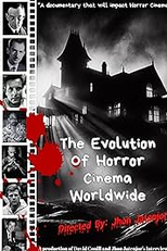 The Evolution of Terror and Horror Cinema Worldwide (The Evolution of Terror and Horror Cinema Worldwide)
